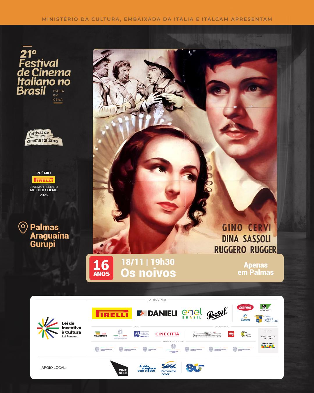 CineSesc - Itália em Cena - 21° Festival de Cinema Italiano no Brasil - "Os Noivos" - Palmas